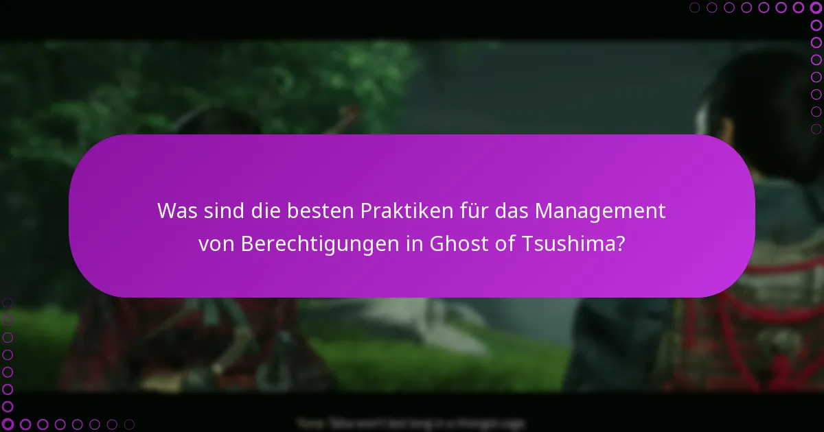 Wie kann ich Änderungen in Ghost of Tsushima überprüfen?