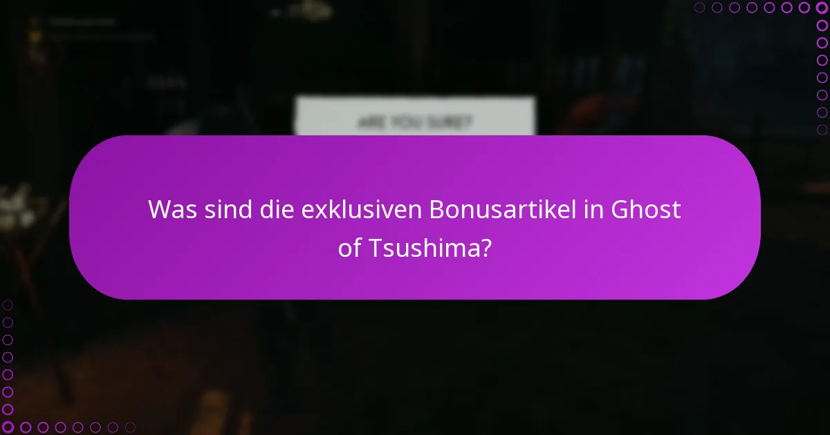 Was sind die Anforderungen, um auf Bonusartikel zuzugreifen?