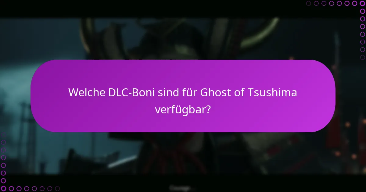 Wie verwalte ich Downloads für Ghost of Tsushima DLC?