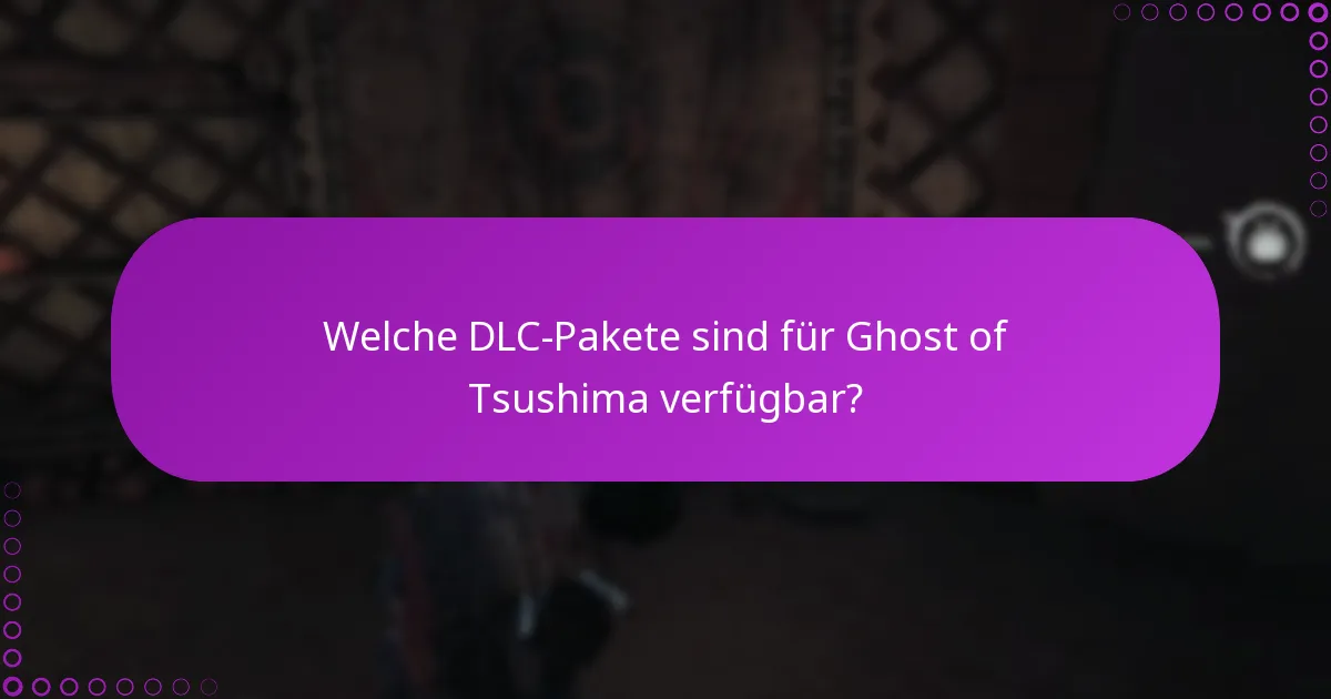 Wie beanspruche ich zusätzliche Inhalte aus Ghost of Tsushima DLC?
