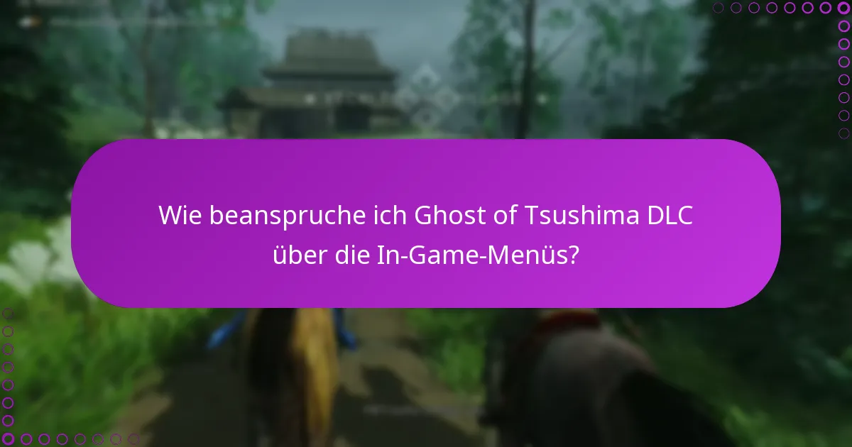Wie verwalte ich meine Berechtigungen für Ghost of Tsushima DLC?