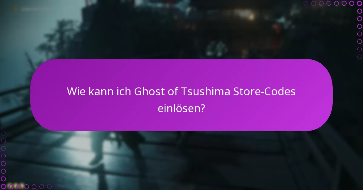 Wie verwalte ich Käufe nach der Einlösung von Store-Codes?