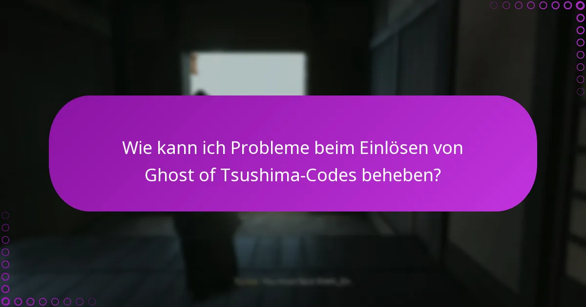 Wie verwalte ich meine Ansprüche für Ghost of Tsushima?